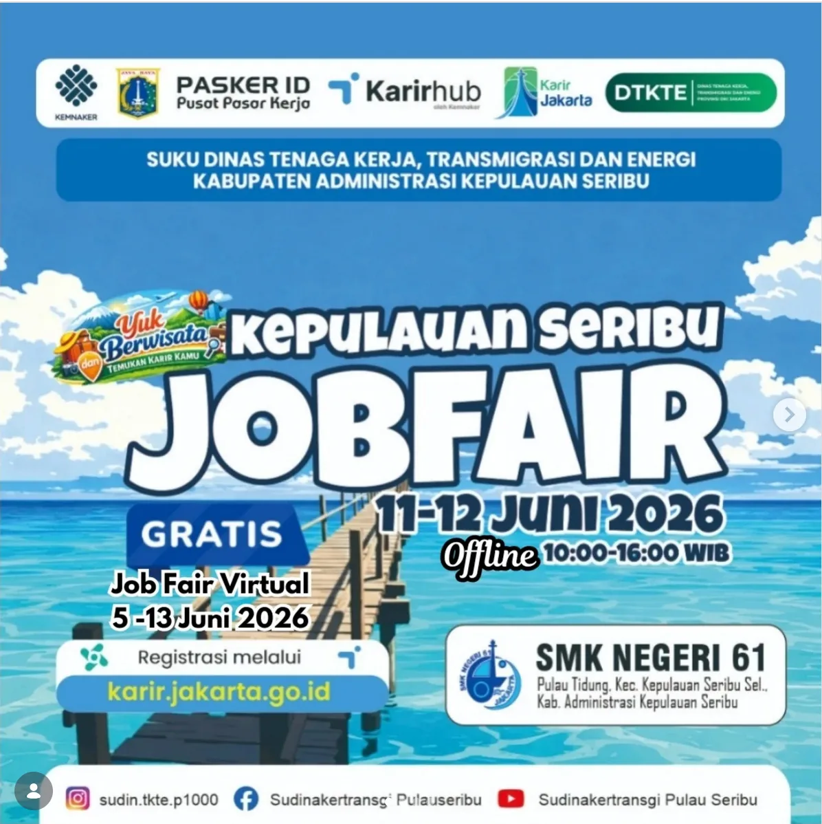 Job Fair Kabupaten Bandung 2026 (Suku Dinas TKTE Wilayah Kepulauan Seribu) : 10-11 Juni 2026